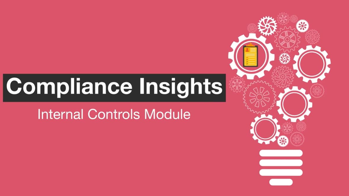 Compliance Insights - Internal Controls